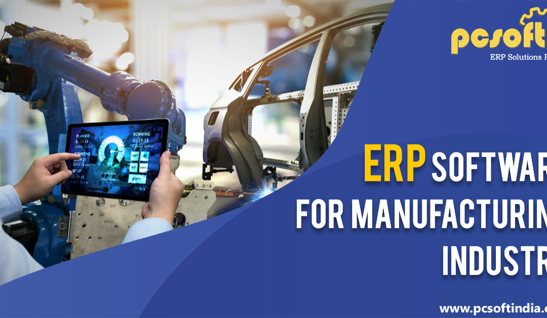 ERP Software for Manufacturing Industry