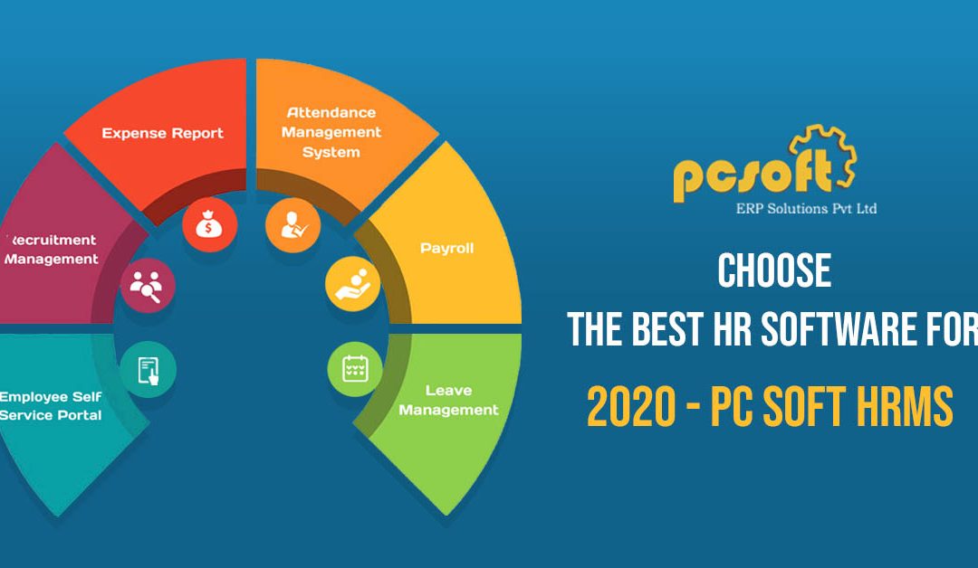 PCSoft’s HRMS – Choose the Best Software for 2020