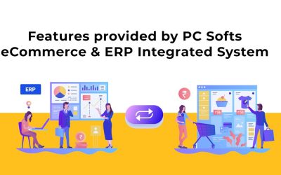Features provided by PC Softs eCommerce & ERP Integrated System