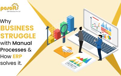 Why Businesses Struggle with Manual Processes and How ERP Solves It